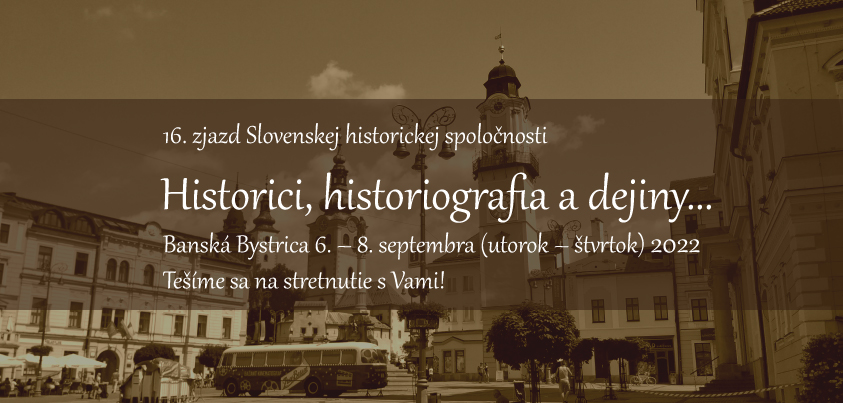 Program 16. zjazdu SHS pri SAV, Banská Bystrica